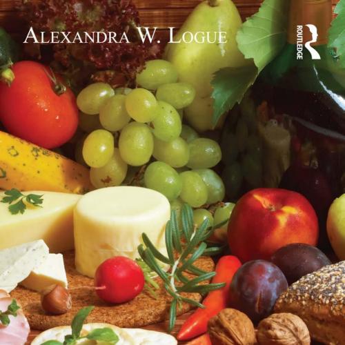 Psychology of Eating and Drinking 4th, The
