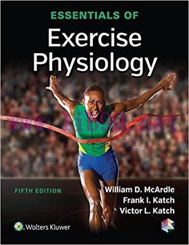 [PDF]Essentials of Exercise Physiology, 5th Edition