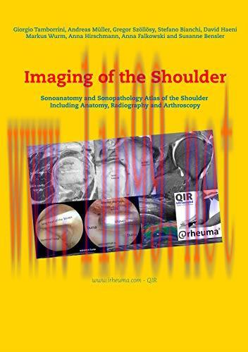 [AME]Imaging of the Shoulder: Sonoanatomy and Sonopathology Atlas of the Shoulder Including Ana...