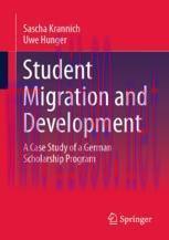 [PDF]Student Migration and Development: A Case Study of a German Scholarship Program