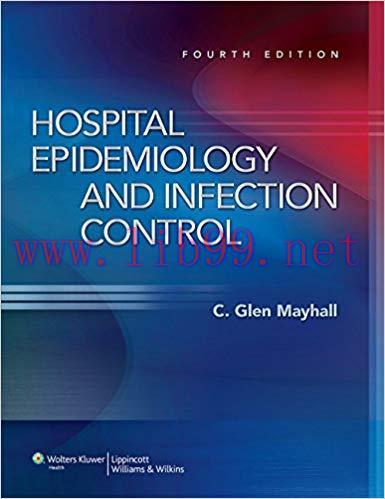 [PDF]Hospital Epidemiology and Infection Control (4th Edition)