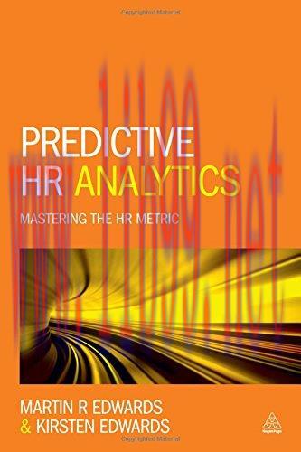 [FOX-Ebook]Predictive HR Analytics: Mastering the HR Metric