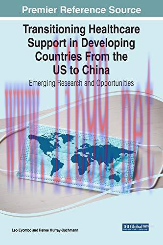 [AME]Transitioning Healthcare Support in Developing Countries From_ the US to China: Emerging R...