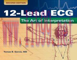[AME]12-Lead ECG: The Art Of Interpretation, 2nd Edition (EPUB)