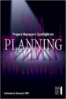 (PDF)Project Manager’s Spotlight on Planning 1st Edition