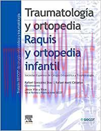 [AME]Traumatología y ortopedia. Raquis y ortopedia infantil (Original PDF)