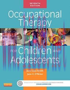 [AME]Occupational Therapy for Children and Adolescents, 7e