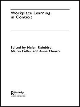 (PDF)Workplace Learning in Context 1st Edition
