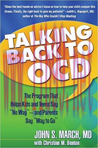 (PDF)Talking Back to OCD: The Program That Helps Kids and Teens Say “No Way” — and Parents Say ...