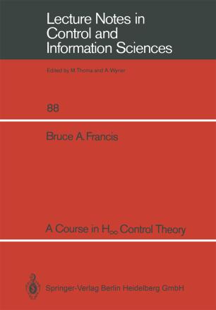 A Course in H∞ Control Theory