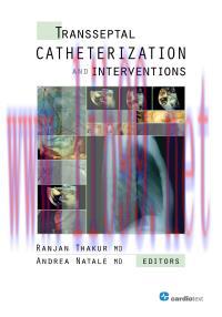 [AME]Transseptal Catheterization and Interventions (Original PDF)