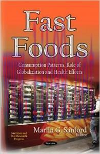 [AME]Fast Foods: Consumption Patterns, Role of Globalization and Health Effects