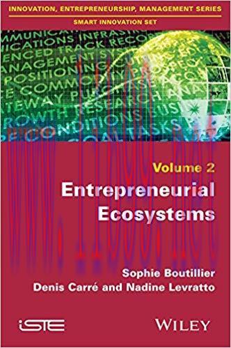 (PDF)Entrepreneurial Ecosystems (Innovation, Entrepreneurship, Management: Smart Innovation Set...