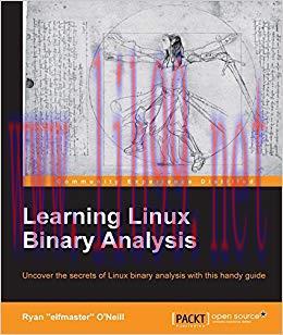 Learning Linux Binary Analysis 1st Edition,