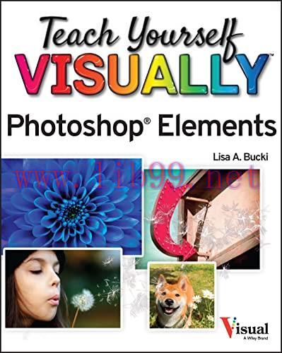 [FOX-Ebook]Teach Yourself Visually Photoshop Elements 2023