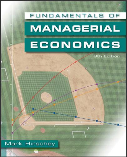 (TB)Fundamentals of Managerial Economics 9th Edition by Mark.zip