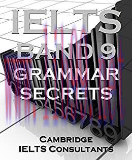 (PDF)IELTS Band 9 Grammar Secrets – Band 9 Grammar Methods for Academic Writing Task 2 Kindle E...