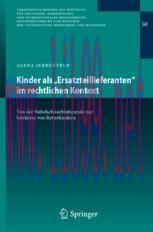 [PDF]Kinder als „Ersatzteillieferanten“ im rechtlichen Kontext: Von der Nabelschnurblutspende z...