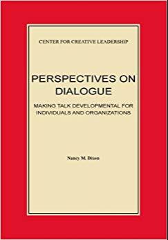 (PDF)Perspectives on Dialogue Making Talk Developmental for Individuals and Organizations