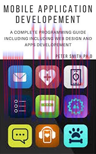 [FOX-Ebook]Mobile Application Developement: A Complete Programminging Guide Including Web Desig...