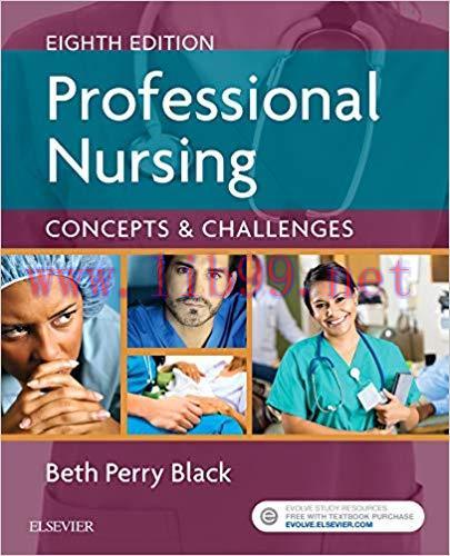 [PDF]Professional Nursing CONCEPTS & CHALLENGES 8th Edition