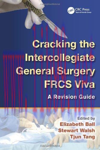 [AME]Cracking the Intercollegiate General Surgery FRCS Viva A Revision Guide (Original PDF)