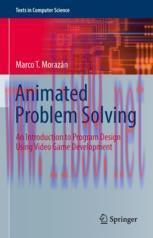 [PDF]Animated Problem Solving: An Introduction to Program Design Using Video Game Development
