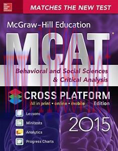 [AME]McGraw-Hill Education MCAT Behavioral and Social Sciences & Critical Analysis 2015, Cross-...