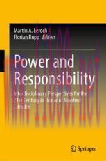 [PDF]Power and Responsibility: Interdisciplinary Perspectives for the 21st Century in Honor of ...