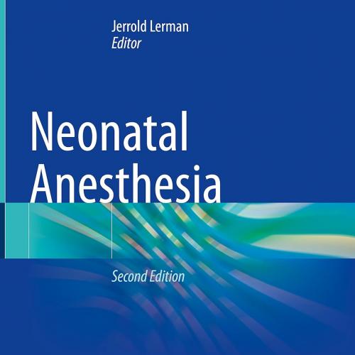 [AME]Neonatal Anesthesia, 2nd Edition (EPUB)