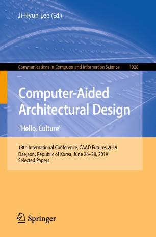 Computer-Aided Architectural Design. "Hello, Culture"