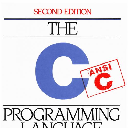 C Programming Language (2nd Edition), The - Brian W. Kernighan L Dennis M. Ritchie