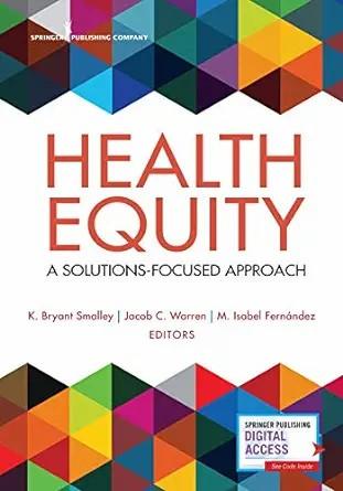 [AME]Health Equity: A Solutions-Focused Approach (EPUB)