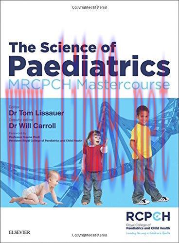 [AME]The Science of Paediatrics: MRCPCH Mastercourse (MRCPCH Study Guides) (ORIGINAL PDF from_ ...
