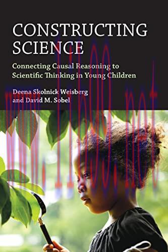 [AME]Constructing Science: Connecting Causal Reasoning to Scientific Thinking in Young Children...