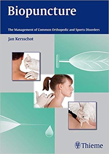 Biopuncture - The Management of Common Orthopedic and Sports Disorders