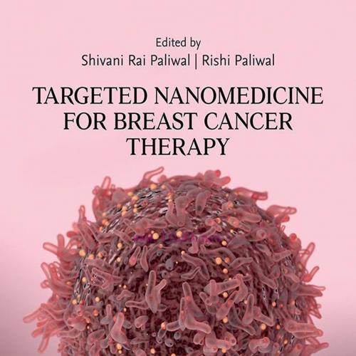 [AME]Targeted Nanomedicine for Breast Cancer Therapy (Original PDF)