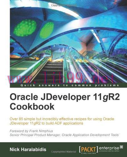 [FOX-Ebook]Oracle JDeveloper 11gR2 Cookbook