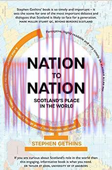 (PDF)Nation to Nation: Scotland’s Place in the World