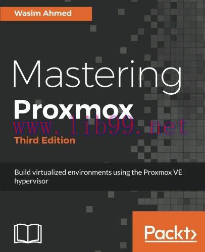 [FOX-Ebook]Mastering Proxmox, 3rd Edition