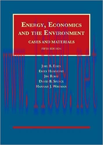 [PDF]Eisen, Hammond, Rossi, Spence, and Wiseman’s Energy, Economics and the Environment, Cases ...