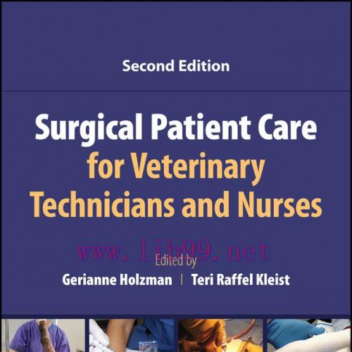 [AME]Surgical Patient Care for Veterinary Technicians and Nurses, 2nd Edition (Original PDF)