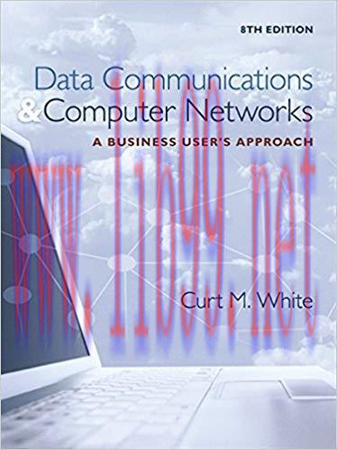 [PDF]Data Communications and Computer Networks – A Business User’s Approach, 8th Edition