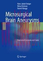 [PDF]Microsurgical Brain Aneurysms: Illustrated Concepts and Cases