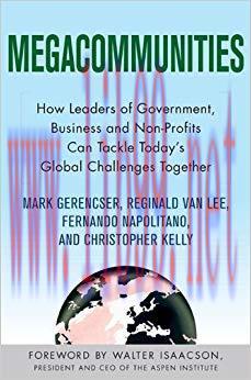 (PDF)Megacommunities: How Leaders of Government, Business and Non-Profits Can Tackle Today’s Gl...