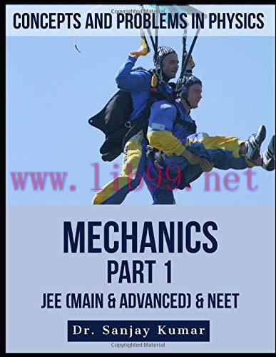 [FOX-Ebook]Mechanics Part 1 (Concepts and Problems in Physics)