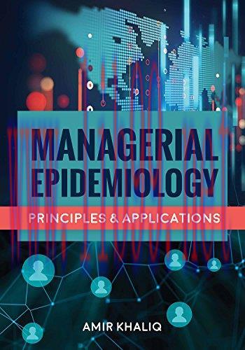 [FOX-Ebook]Managerial Epidemiology: Principles and Applications