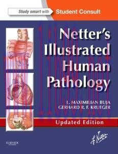 [AME]Netter’s Illustrated Human Pathology Update_d Edition: with Student Consult Access (Origin...