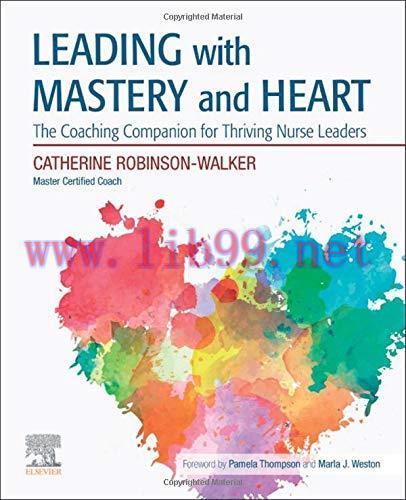 [AME]Leading with Mastery and Heart: The Coaching Companion for Thriving Nurse Leaders (EPUB)