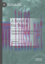 [PDF]A Revolt in the Steppe: Understanding Kazakhstan’s January Events of 2022